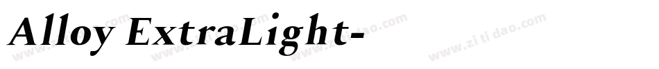 Alloy ExtraLight字体转换